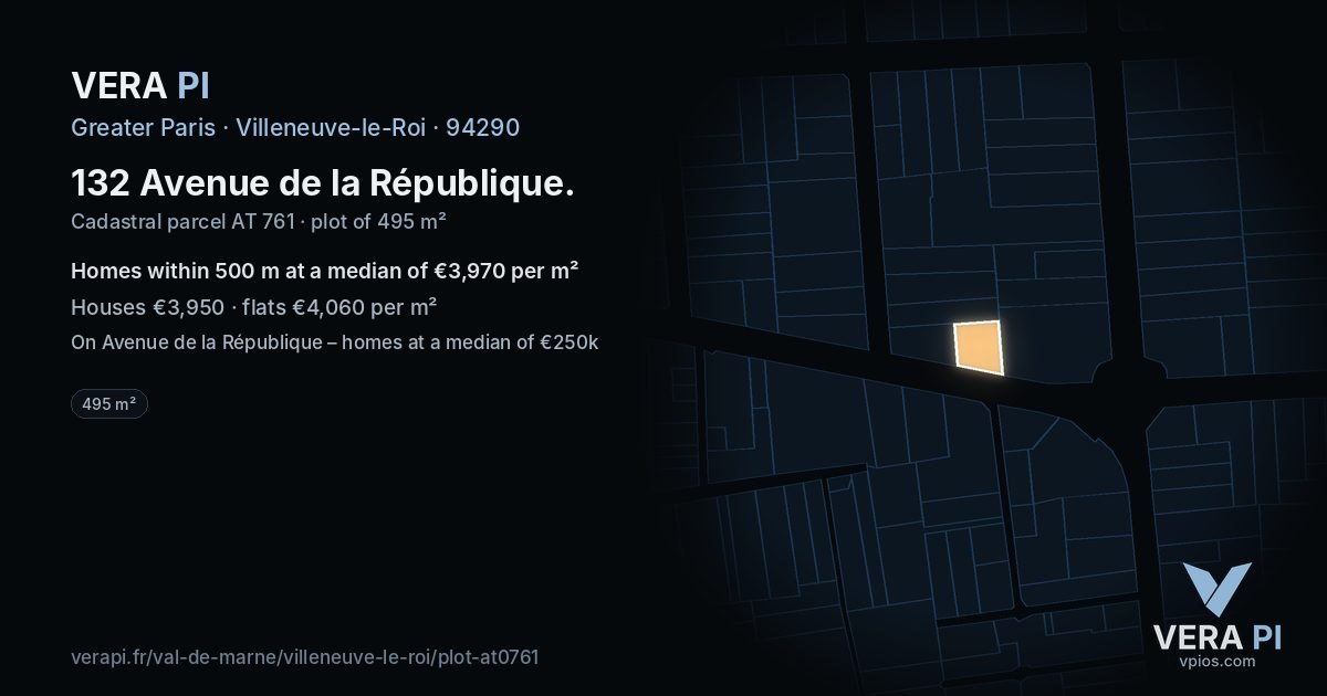 132 Avenue de la République, Villeneuve-le-Roi at night – the plot lit, the parcels around coloured by the prices near them