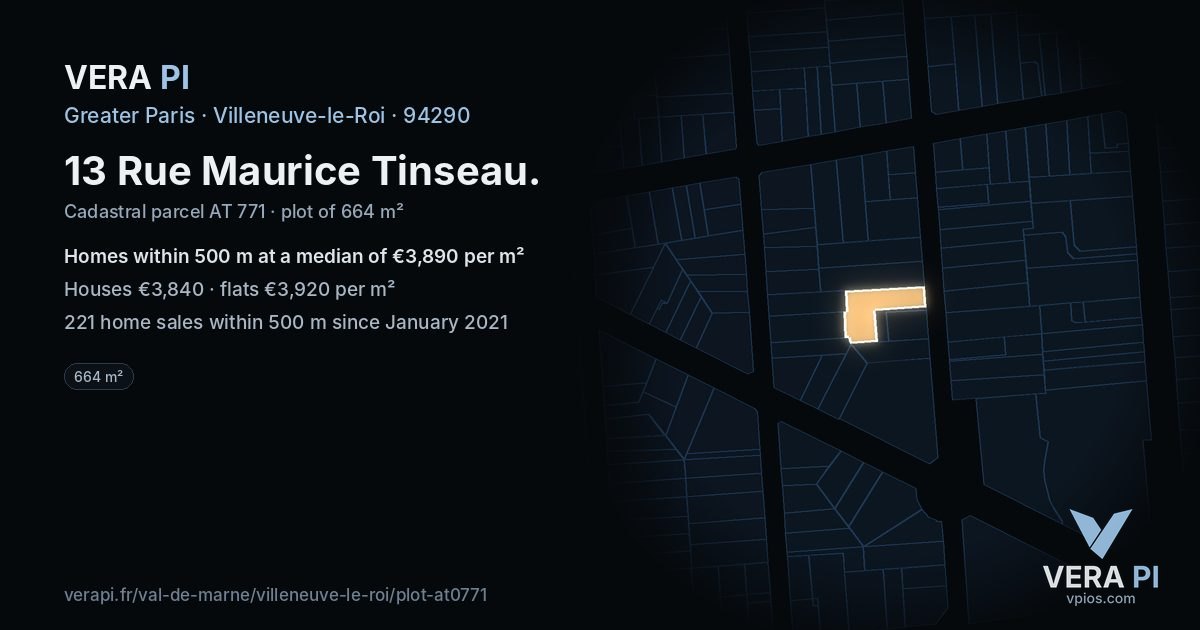 13 Rue Maurice Tinseau, Villeneuve-le-Roi at night – the plot lit, the parcels around coloured by the prices near them