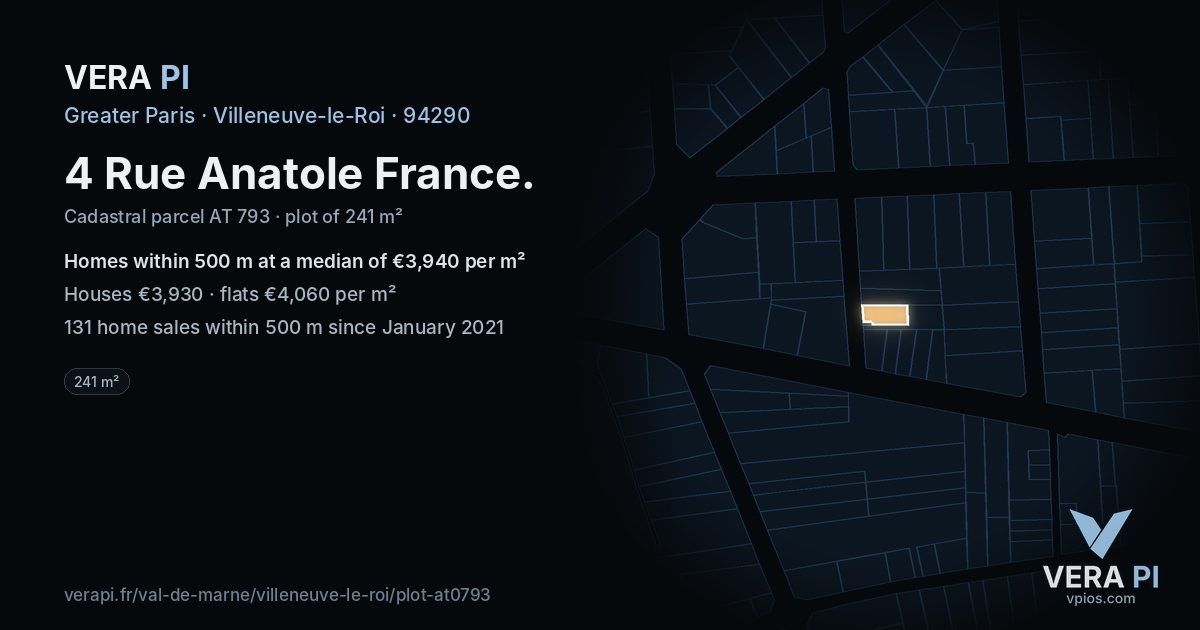 4 Rue Anatole France, Villeneuve-le-Roi at night – the plot lit, the parcels around coloured by the prices near them