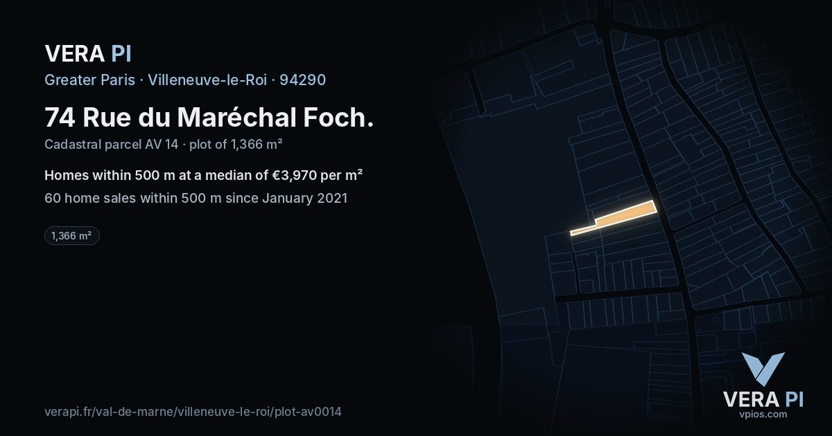 74 Rue du Maréchal Foch, Villeneuve-le-Roi at night – the plot lit, the parcels around coloured by the prices near them
