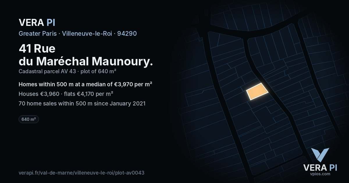 41 Rue du Maréchal Maunoury, Villeneuve-le-Roi at night – the plot lit, the parcels around coloured by the prices near them