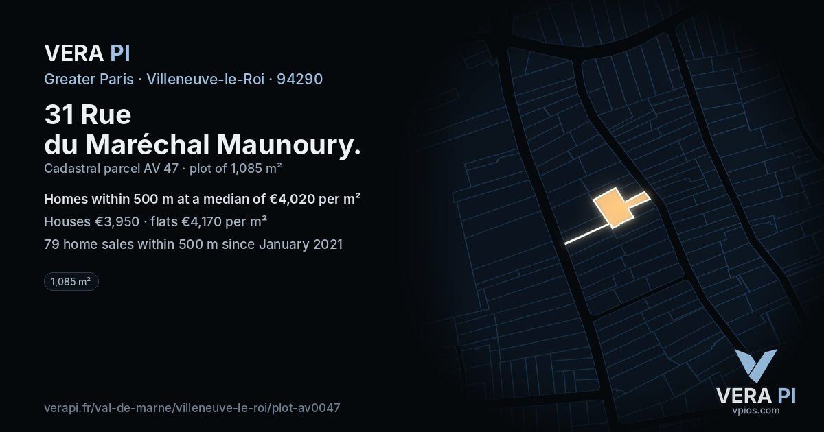 31 Rue du Maréchal Maunoury, Villeneuve-le-Roi at night – the plot lit, the parcels around coloured by the prices near them