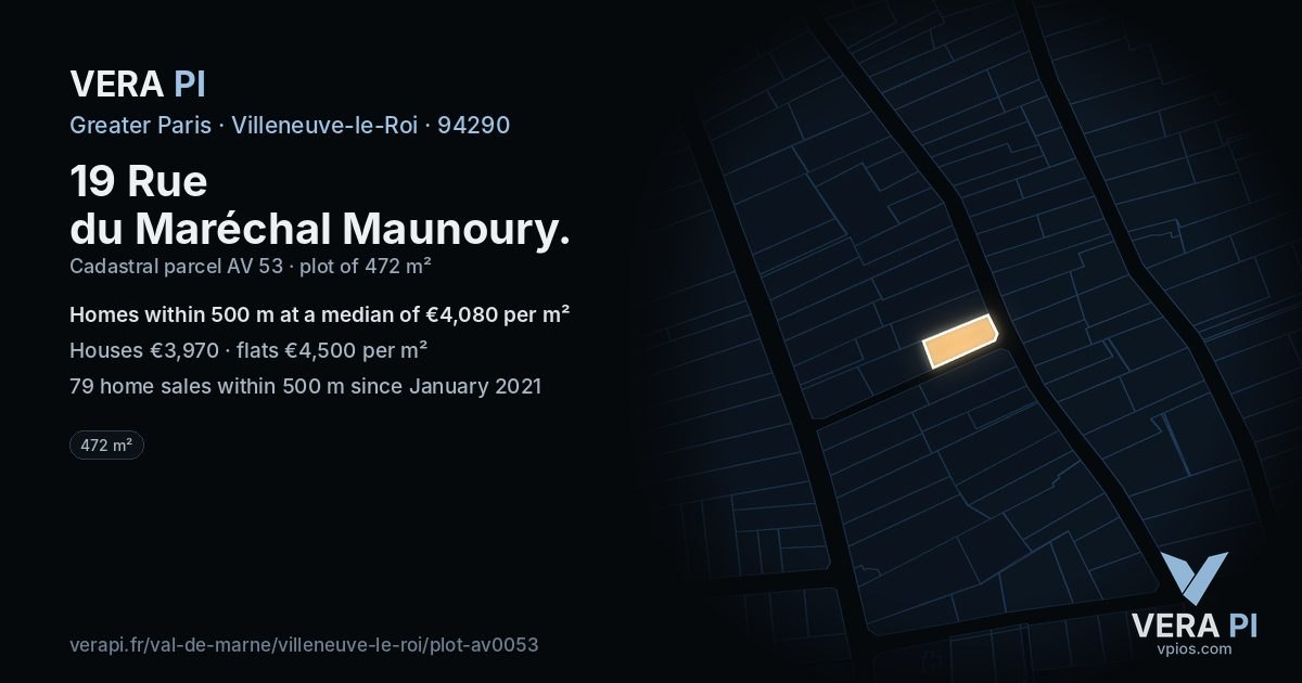 19 Rue du Maréchal Maunoury, Villeneuve-le-Roi at night – the plot lit, the parcels around coloured by the prices near them