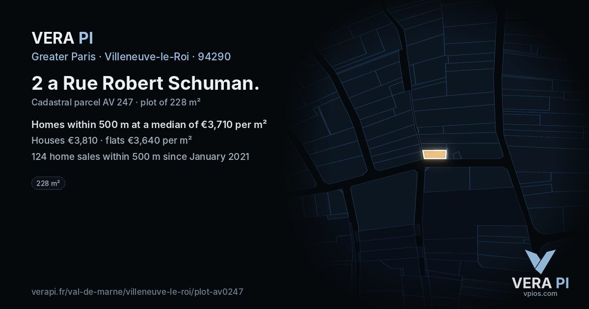2 a Rue Robert Schuman, Villeneuve-le-Roi at night – the plot lit, the parcels around coloured by the prices near them