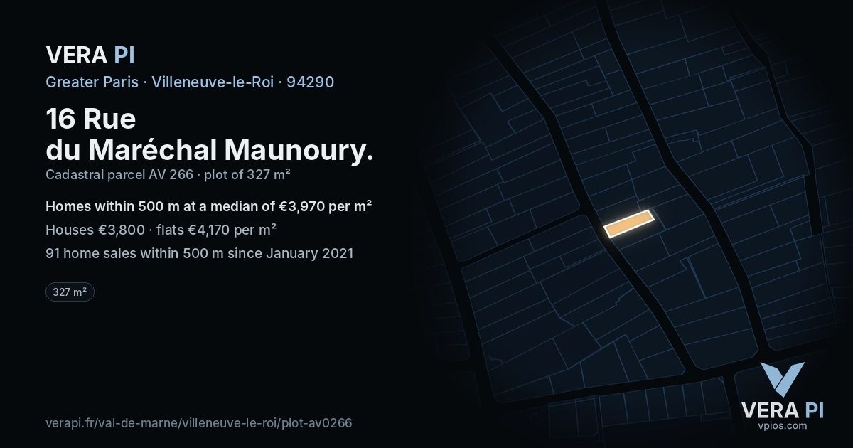 16 Rue du Maréchal Maunoury, Villeneuve-le-Roi at night – the plot lit, the parcels around coloured by the prices near them