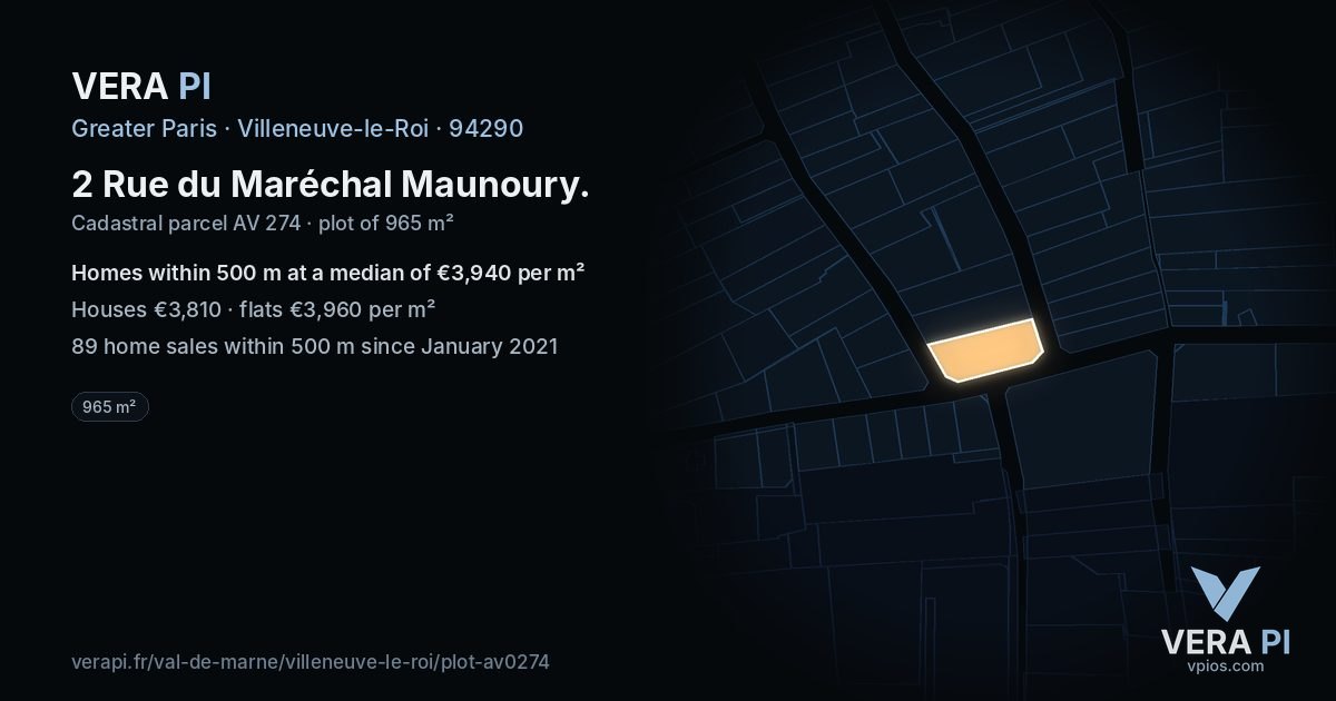 2 Rue du Maréchal Maunoury, Villeneuve-le-Roi at night – the plot lit, the parcels around coloured by the prices near them