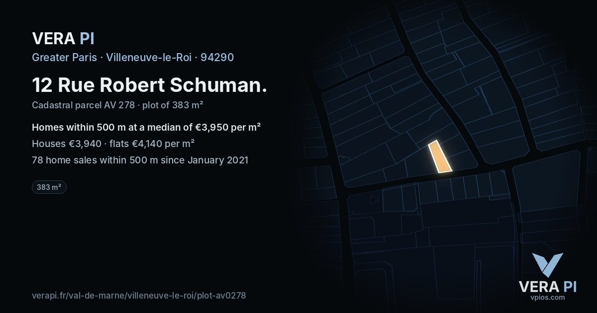 12 Rue Robert Schuman, Villeneuve-le-Roi at night – the plot lit, the parcels around coloured by the prices near them