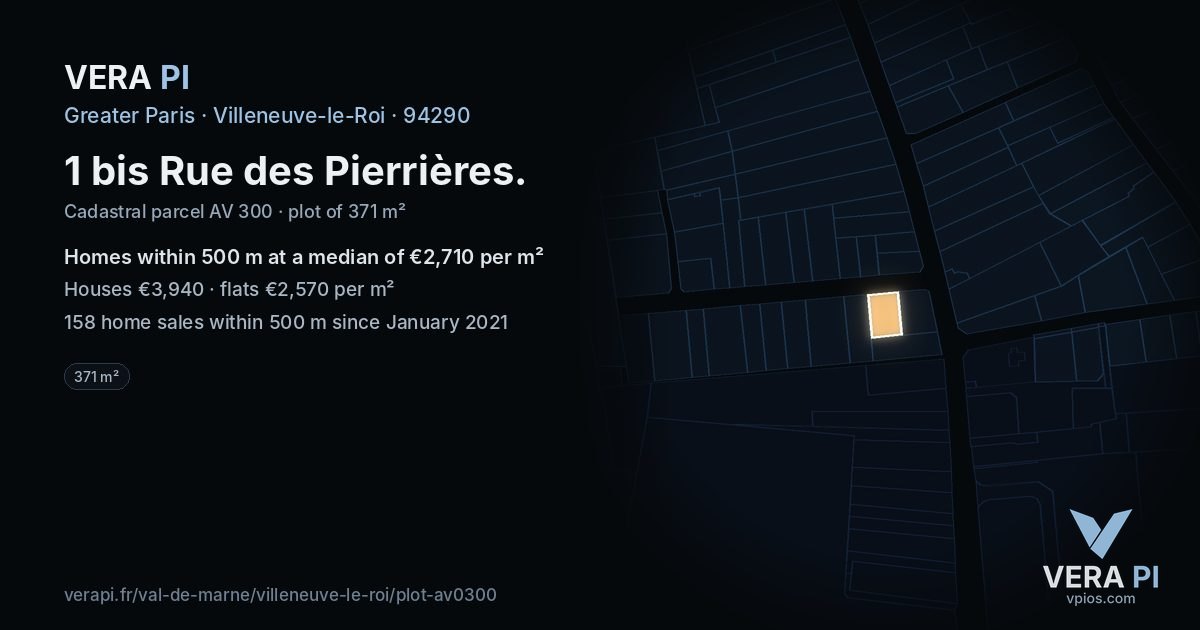 1 bis Rue des Pierrières, Villeneuve-le-Roi at night – the plot lit, the parcels around coloured by the prices near them