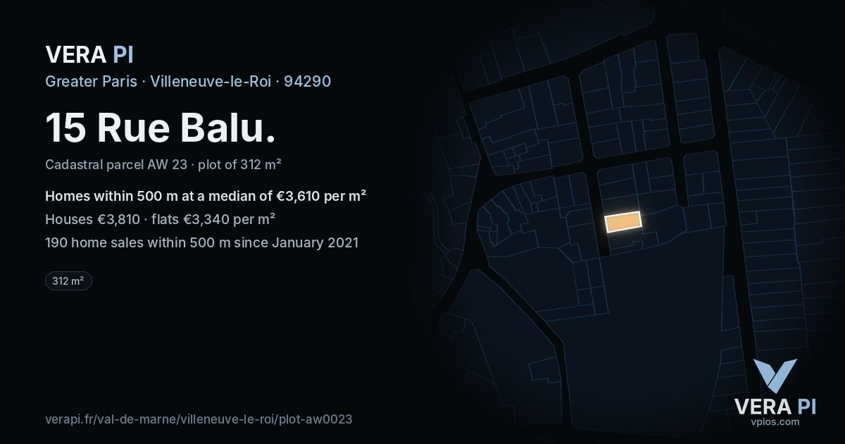 15 Rue Balu, Villeneuve-le-Roi at night – the plot lit, the parcels around coloured by the prices near them