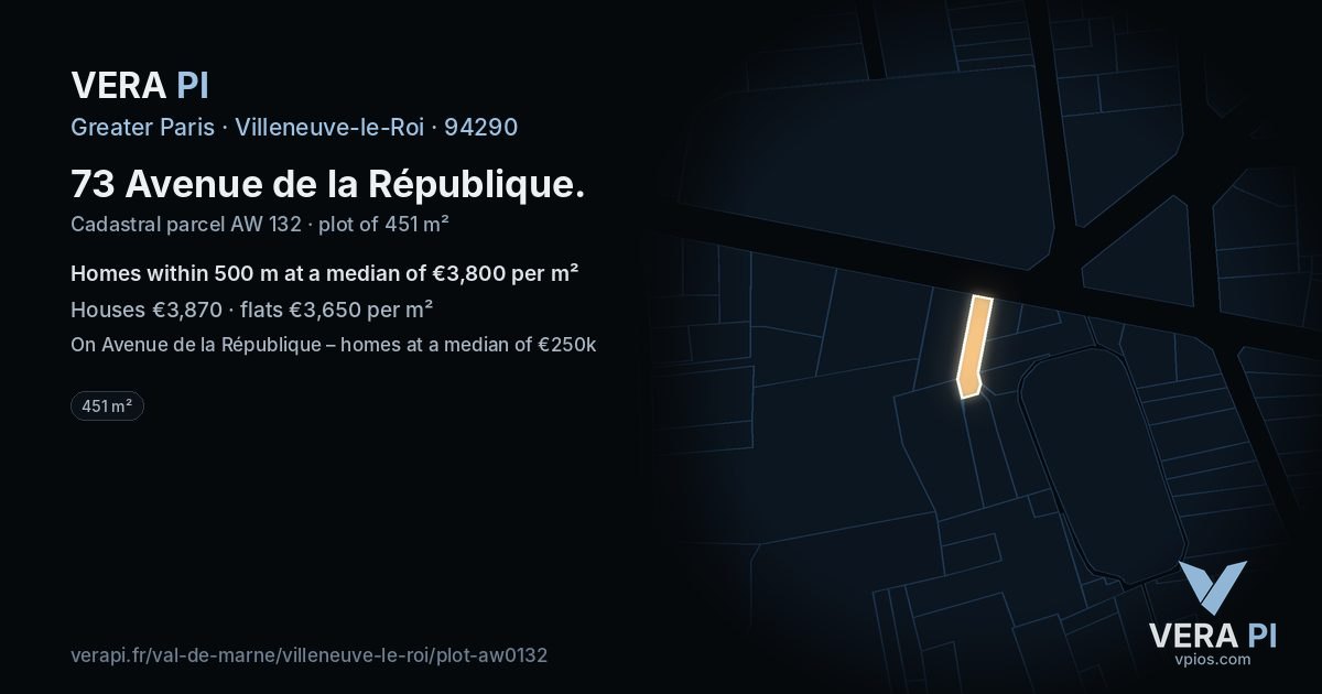 73 Avenue de la République, Villeneuve-le-Roi at night – the plot lit, the parcels around coloured by the prices near them