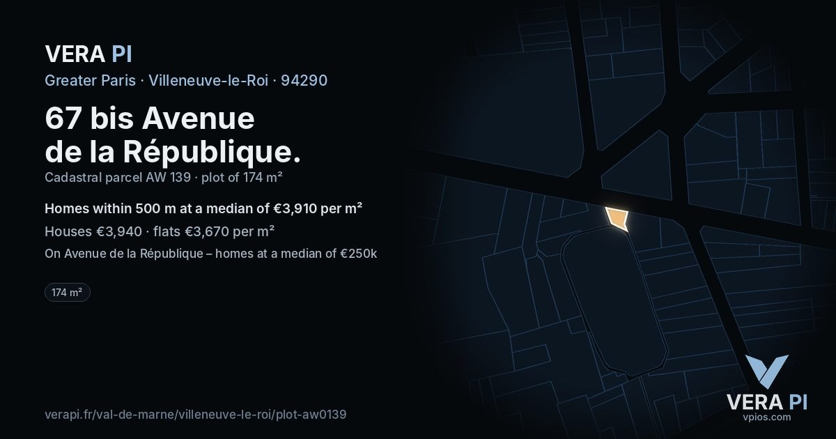 67 bis Avenue de la République, Villeneuve-le-Roi at night – the plot lit, the parcels around coloured by the prices near them