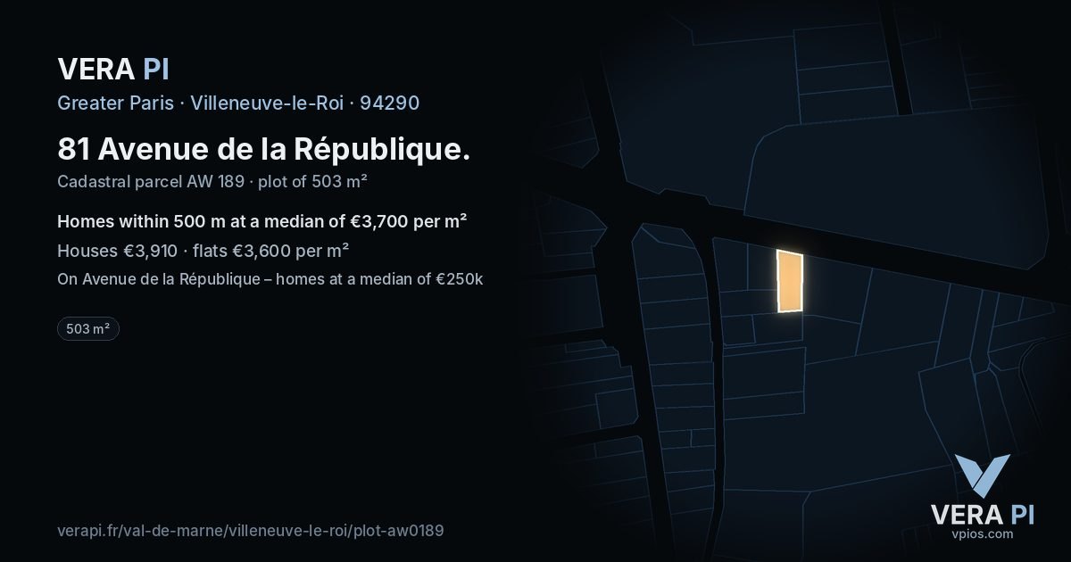 81 Avenue de la République, Villeneuve-le-Roi at night – the plot lit, the parcels around coloured by the prices near them