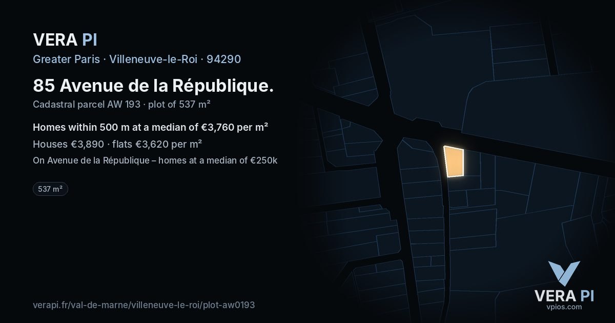 85 Avenue de la République, Villeneuve-le-Roi at night – the plot lit, the parcels around coloured by the prices near them