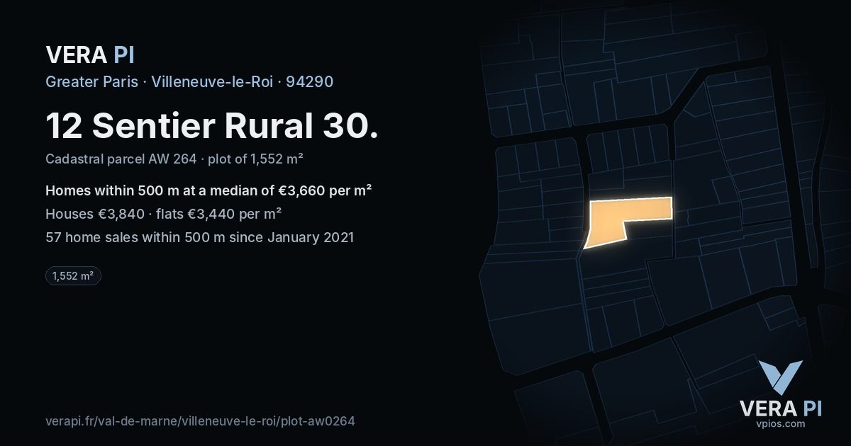 12 Sentier Rural 30, Villeneuve-le-Roi at night – the plot lit, the parcels around coloured by the prices near them
