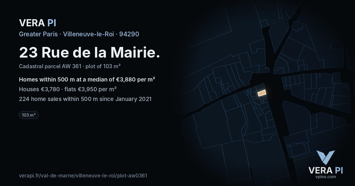 23 Rue de la Mairie, Villeneuve-le-Roi at night – the plot lit, the parcels around coloured by the prices near them