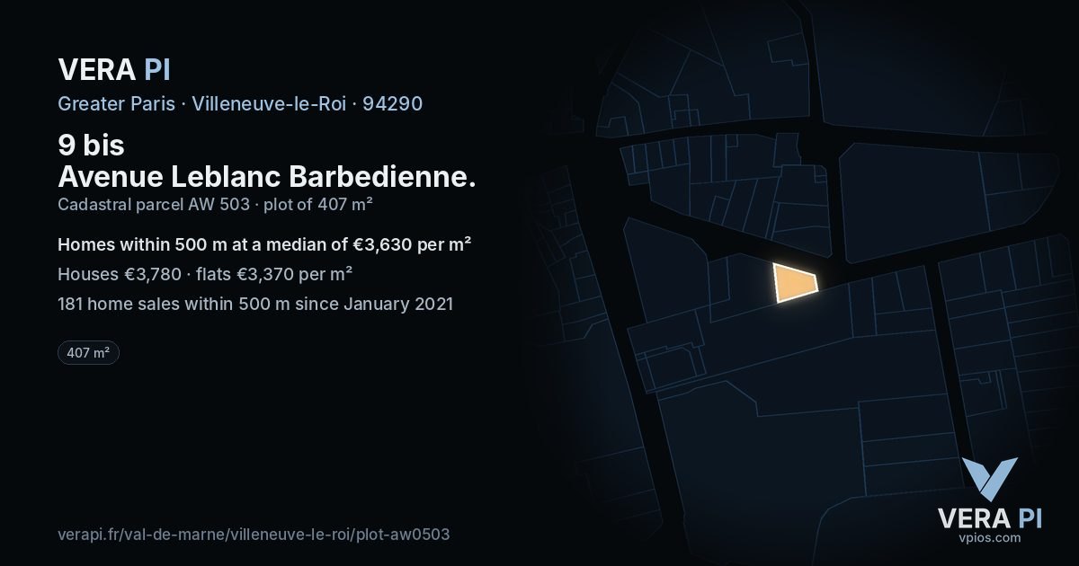 9 bis Avenue Leblanc Barbedienne, Villeneuve-le-Roi at night – the plot lit, the parcels around coloured by the prices near them