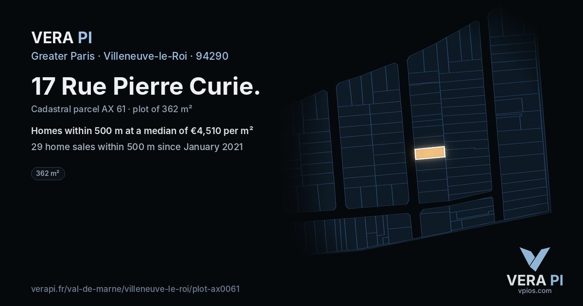 17 Rue Pierre Curie, Villeneuve-le-Roi at night – the plot lit, the parcels around coloured by the prices near them