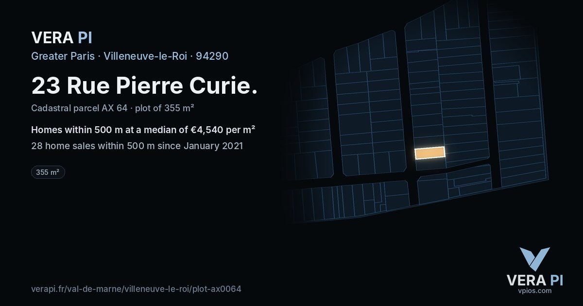 23 Rue Pierre Curie, Villeneuve-le-Roi at night – the plot lit, the parcels around coloured by the prices near them