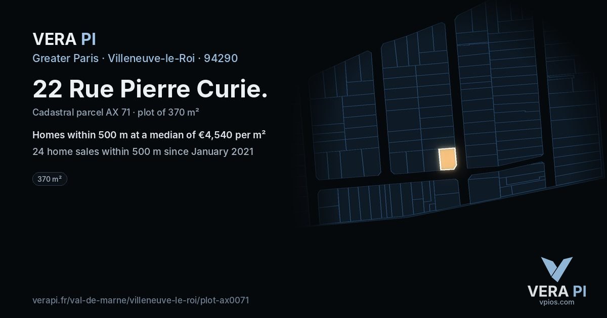 22 Rue Pierre Curie, Villeneuve-le-Roi at night – the plot lit, the parcels around coloured by the prices near them