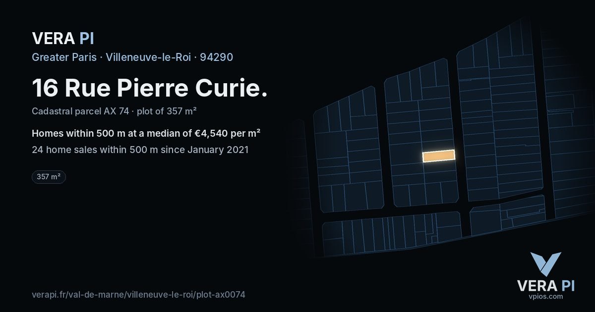 16 Rue Pierre Curie, Villeneuve-le-Roi at night – the plot lit, the parcels around coloured by the prices near them