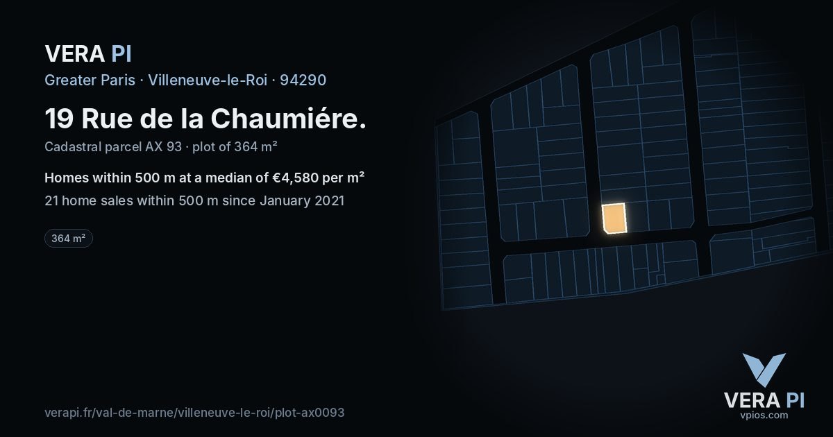 19 Rue de la Chaumiére, Villeneuve-le-Roi at night – the plot lit, the parcels around coloured by the prices near them