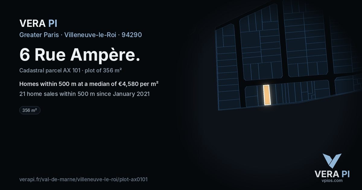6 Rue Ampère, Villeneuve-le-Roi at night – the plot lit, the parcels around coloured by the prices near them