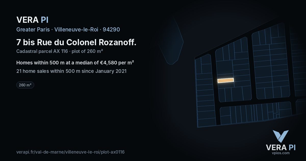 7 bis Rue du Colonel Rozanoff, Villeneuve-le-Roi at night – the plot lit, the parcels around coloured by the prices near them