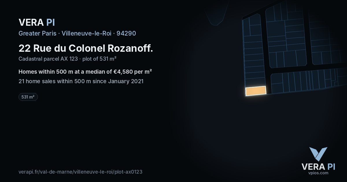22 Rue du Colonel Rozanoff, Villeneuve-le-Roi at night – the plot lit, the parcels around coloured by the prices near them
