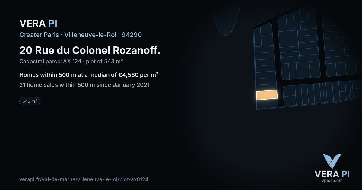 20 Rue du Colonel Rozanoff, Villeneuve-le-Roi at night – the plot lit, the parcels around coloured by the prices near them