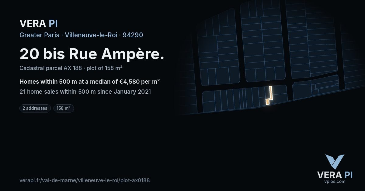 20 bis Rue Ampère, Villeneuve-le-Roi at night – the plot lit, the parcels around coloured by the prices near them