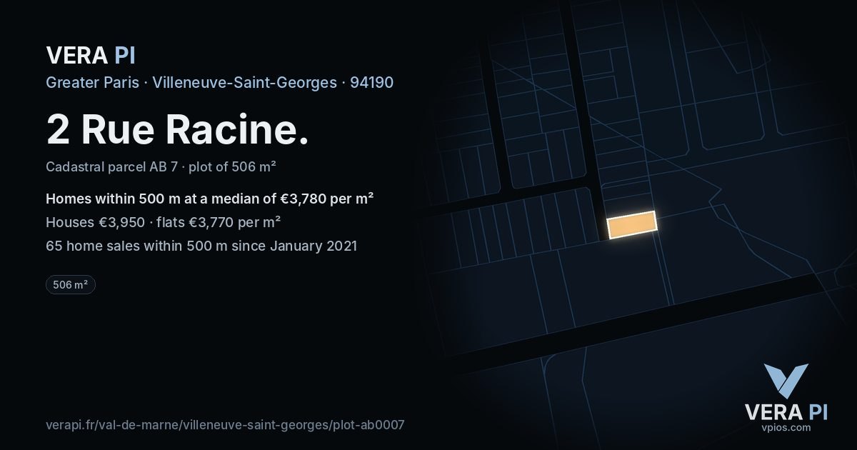 2 Rue Racine, Villeneuve-Saint-Georges at night – the plot lit, the parcels around coloured by the prices near them