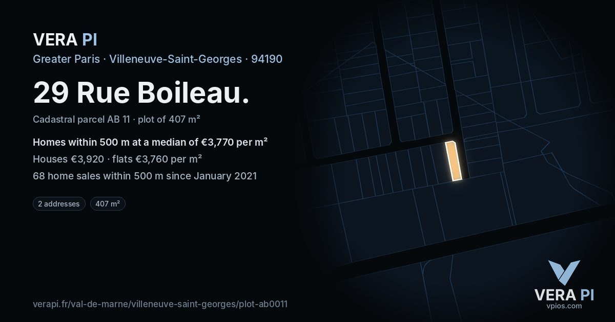 29 Rue Boileau, Villeneuve-Saint-Georges at night – the plot lit, the parcels around coloured by the prices near them