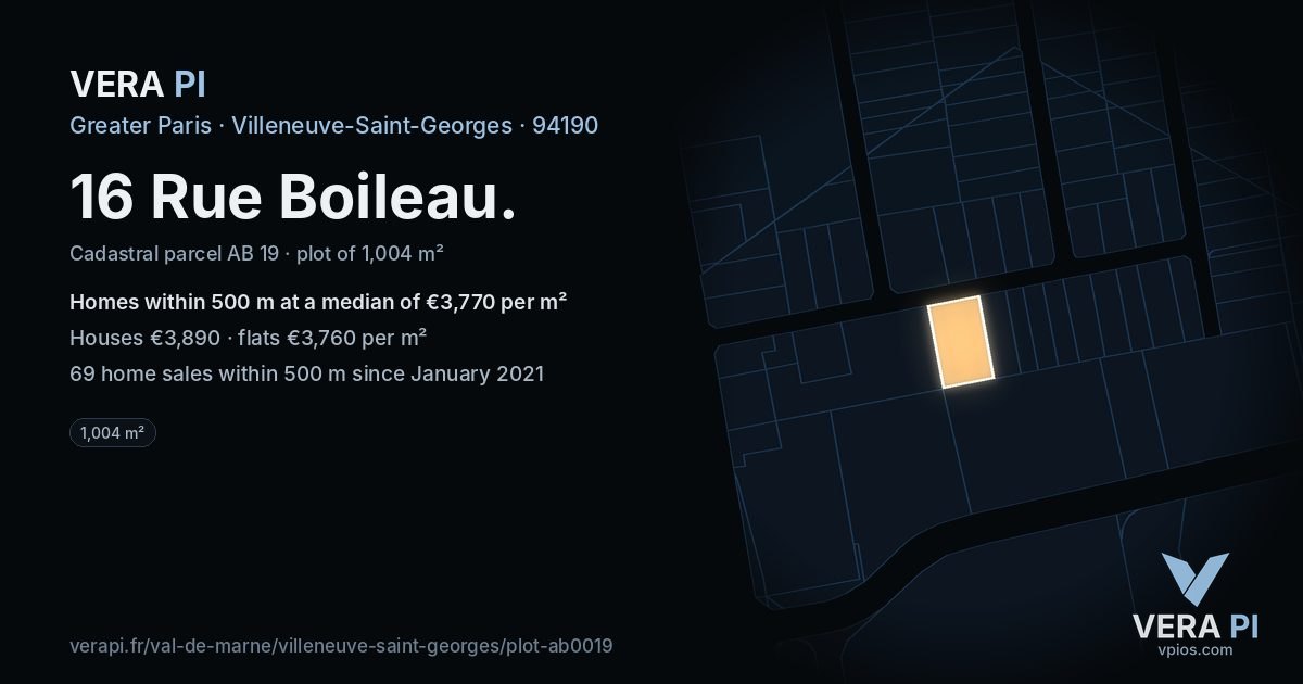 16 Rue Boileau, Villeneuve-Saint-Georges at night – the plot lit, the parcels around coloured by the prices near them