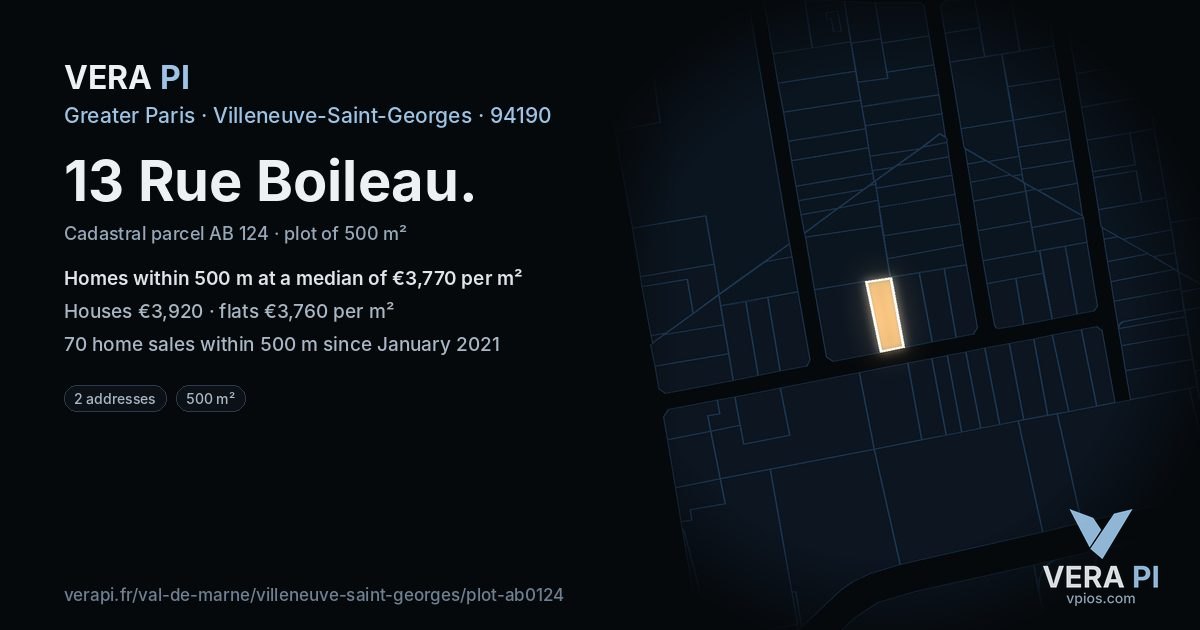 13 Rue Boileau, Villeneuve-Saint-Georges at night – the plot lit, the parcels around coloured by the prices near them