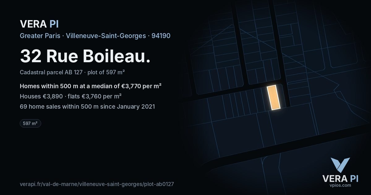 32 Rue Boileau, Villeneuve-Saint-Georges at night – the plot lit, the parcels around coloured by the prices near them