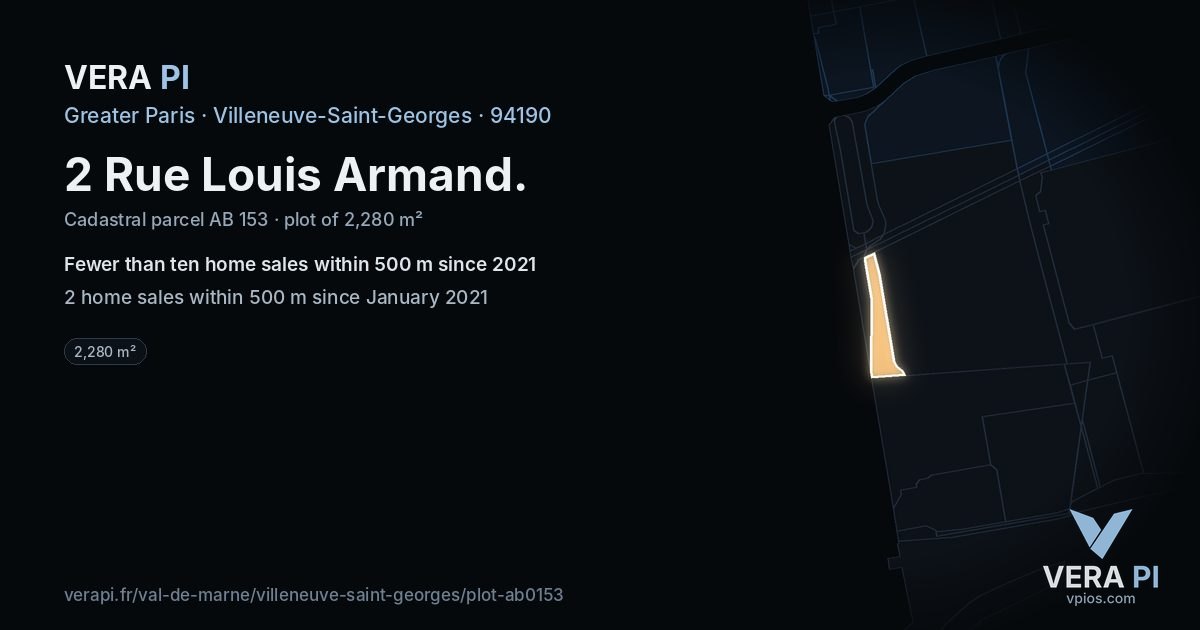 2 Rue Louis Armand, Villeneuve-Saint-Georges at night – the plot lit, the parcels around coloured by the prices near them