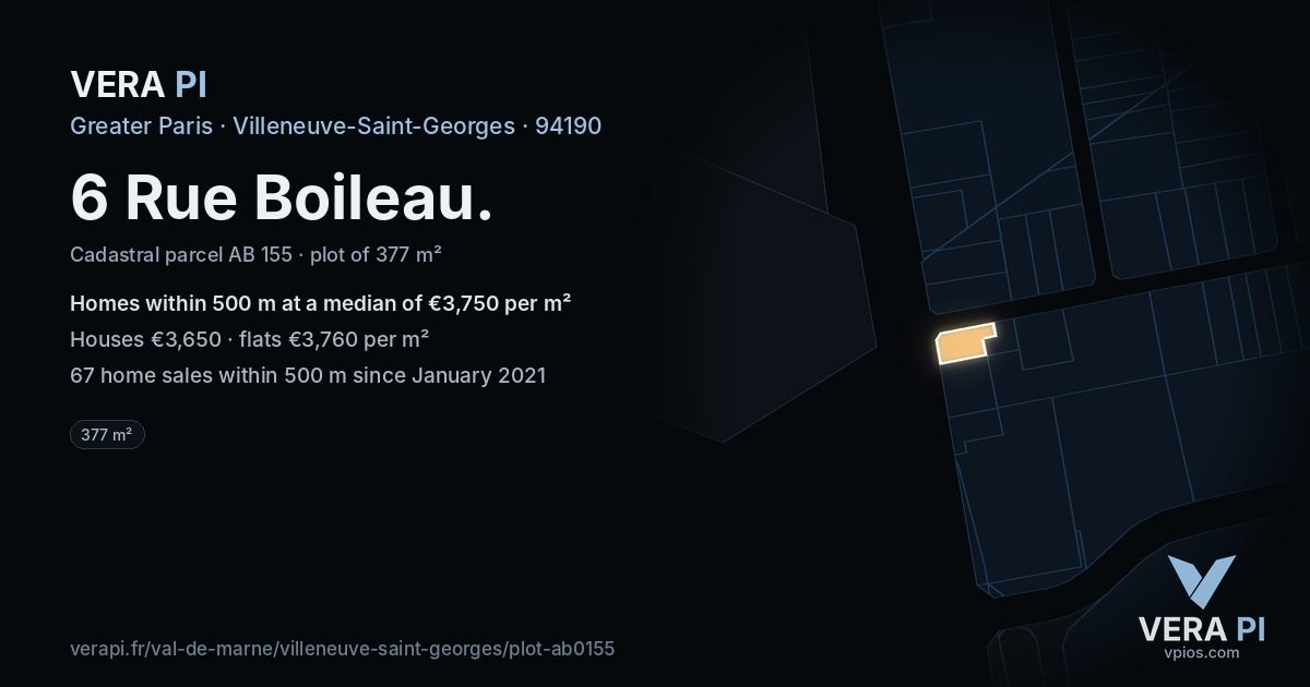 6 Rue Boileau, Villeneuve-Saint-Georges at night – the plot lit, the parcels around coloured by the prices near them
