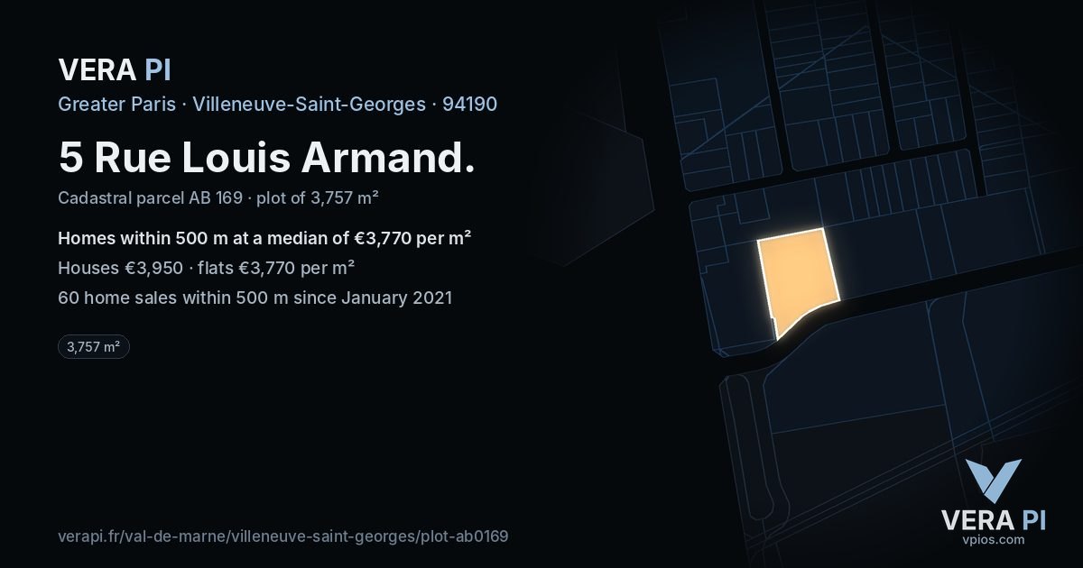 5 Rue Louis Armand, Villeneuve-Saint-Georges at night – the plot lit, the parcels around coloured by the prices near them