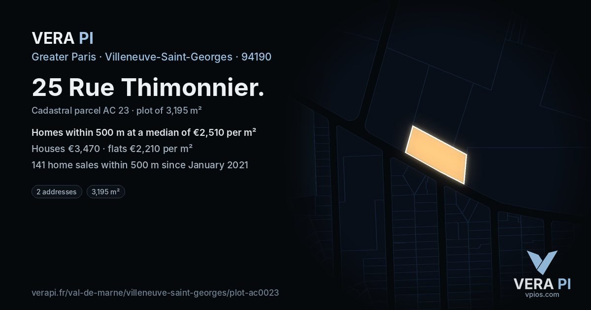 25 Rue Thimonnier, Villeneuve-Saint-Georges at night – the plot lit, the parcels around coloured by the prices near them