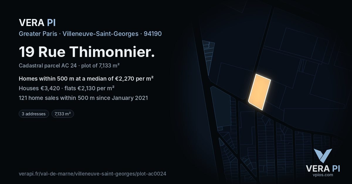 19 Rue Thimonnier, Villeneuve-Saint-Georges at night – the plot lit, the parcels around coloured by the prices near them