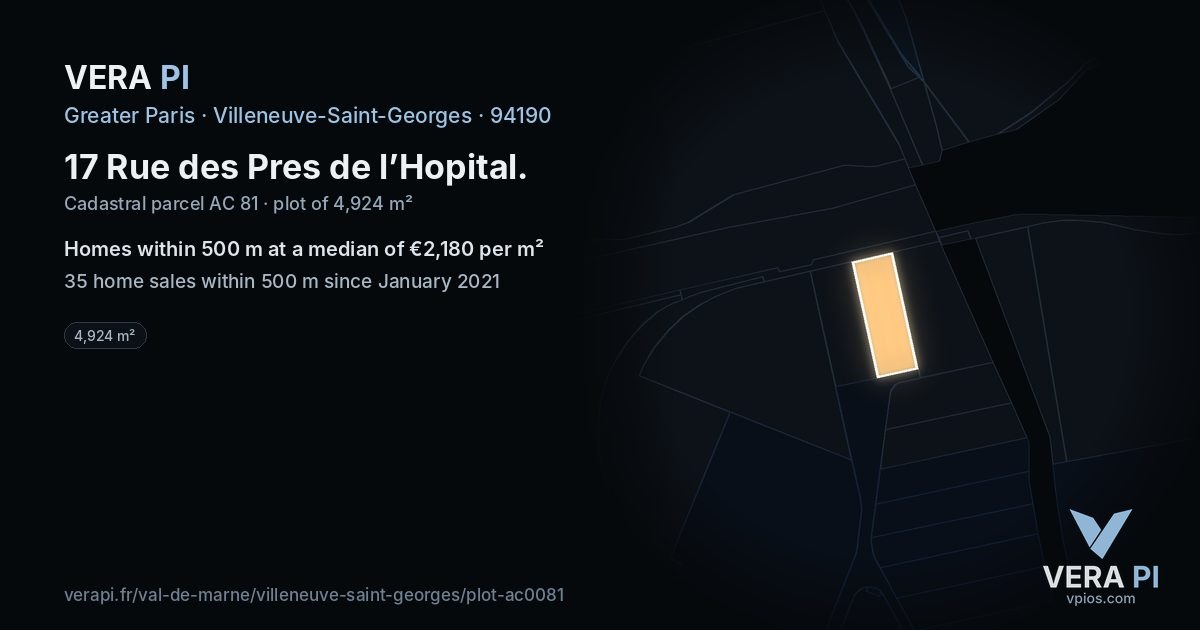 17 Rue des Pres de l’Hopital, Villeneuve-Saint-Georges at night – the plot lit, the parcels around coloured by the prices near them