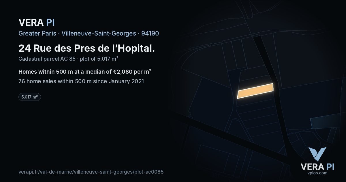 24 Rue des Pres de l’Hopital, Villeneuve-Saint-Georges at night – the plot lit, the parcels around coloured by the prices near them