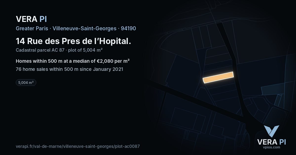 14 Rue des Pres de l’Hopital, Villeneuve-Saint-Georges at night – the plot lit, the parcels around coloured by the prices near them