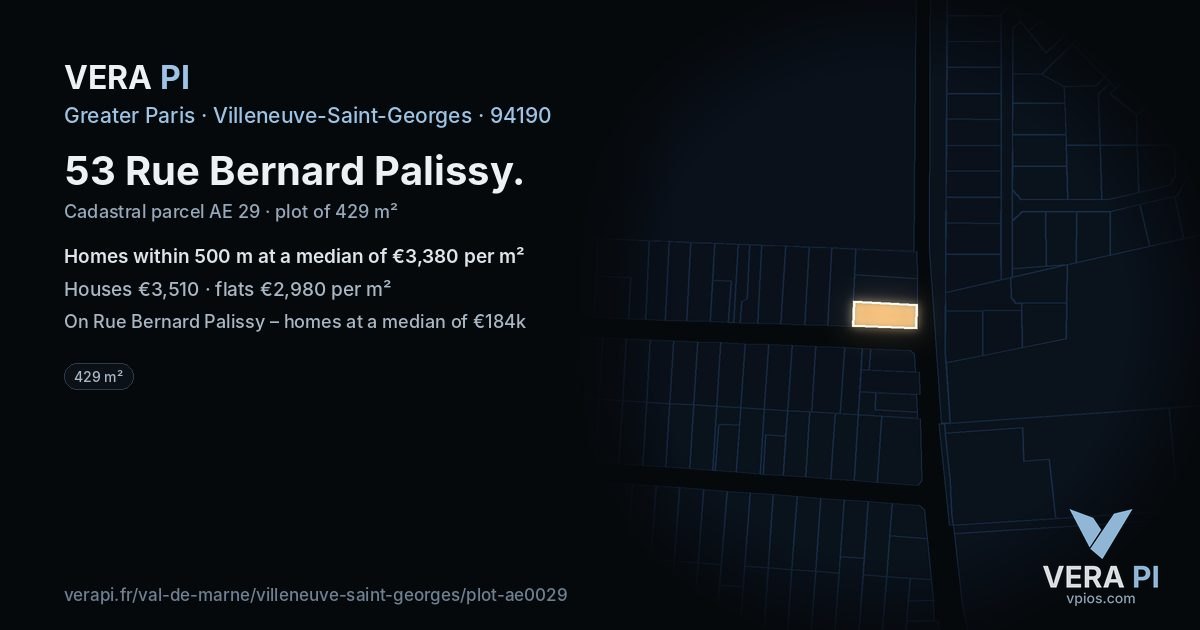 53 Rue Bernard Palissy, Villeneuve-Saint-Georges at night – the plot lit, the parcels around coloured by the prices near them