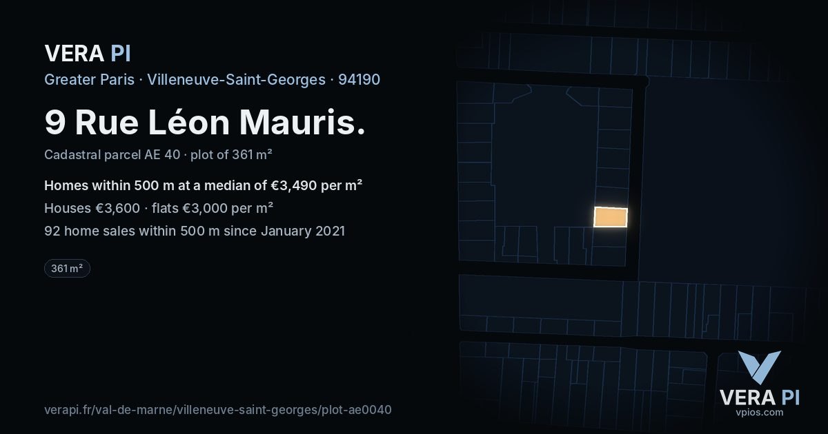 9 Rue Léon Mauris, Villeneuve-Saint-Georges at night – the plot lit, the parcels around coloured by the prices near them