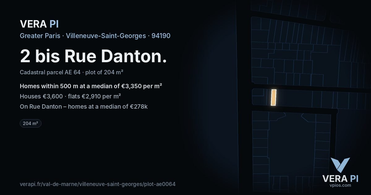 2 bis Rue Danton, Villeneuve-Saint-Georges at night – the plot lit, the parcels around coloured by the prices near them