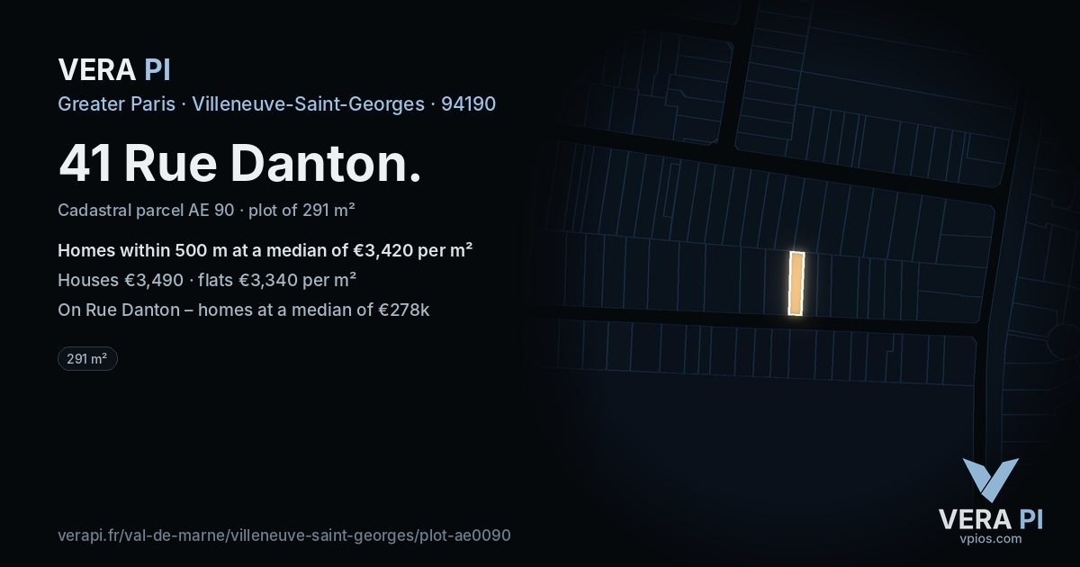 41 Rue Danton, Villeneuve-Saint-Georges at night – the plot lit, the parcels around coloured by the prices near them