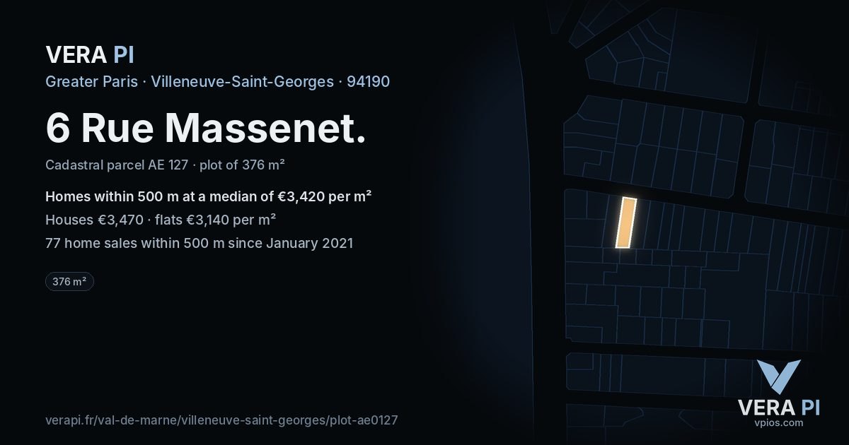 6 Rue Massenet, Villeneuve-Saint-Georges at night – the plot lit, the parcels around coloured by the prices near them