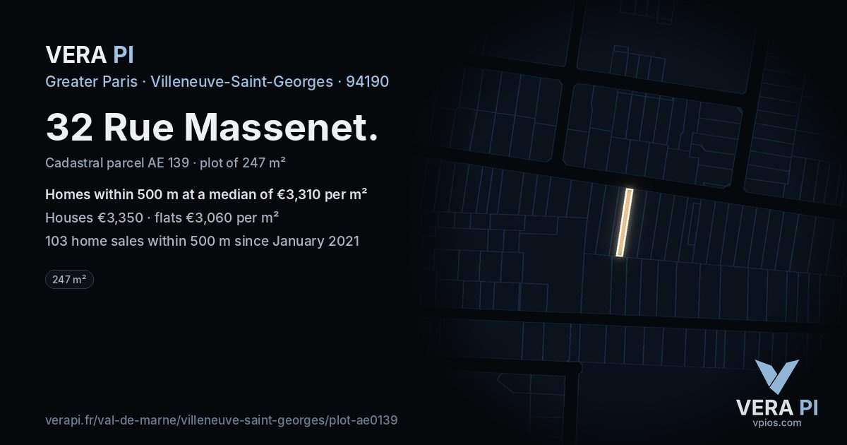 32 Rue Massenet, Villeneuve-Saint-Georges at night – the plot lit, the parcels around coloured by the prices near them