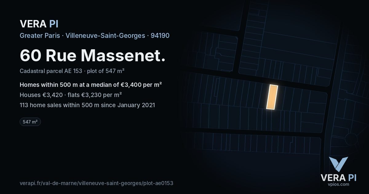 60 Rue Massenet, Villeneuve-Saint-Georges at night – the plot lit, the parcels around coloured by the prices near them